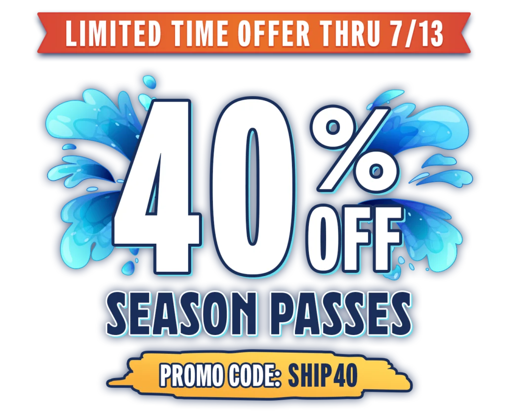 use promo code SHIP40 for 40% off of season passes
